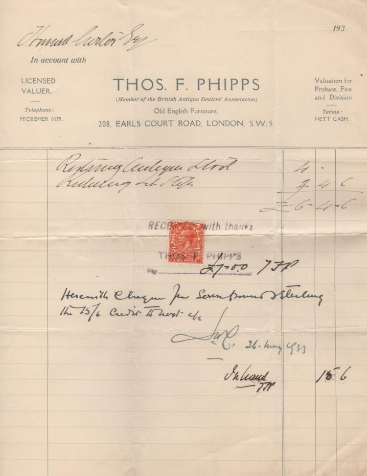 CARTER HOWARD: (1874-1939) English Archaeologist and Egyptologist, discovered the Tomb of Tutankhamun in 1923. D.S., with his initials H C, one page, 4to, n.p. (London), 26th May 1933. The partially printed document is a statement of account issued by the antique furniture valuers and dealers Thos. F. Phipps of Earls Court Road to Carter for the restoration of a stool etc., totaling £6-4-6. Carter has annotated the document at the centre, in full, 'Herewith cheque for seven pounds sterling, the 15/6 credit to next a/c'. With a neatly affixed revenue stamp and official rubber stamp acknowledging receipt of Carter's payment and the credit in hand. Rare. VG sold by International Autograph Auctions, lot 153 — auction record photograph