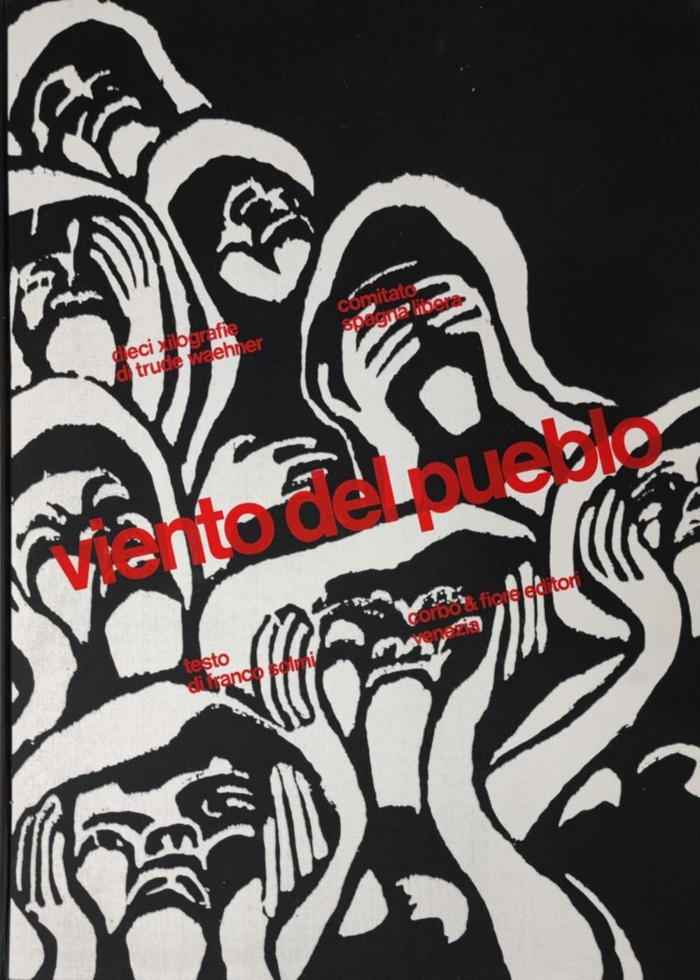 trude waehner viento del pueblo 1974 · Aste Brina · 2022-04-30 Trude Waehner comparable auction result: trude waehner viento del pueblo 1974