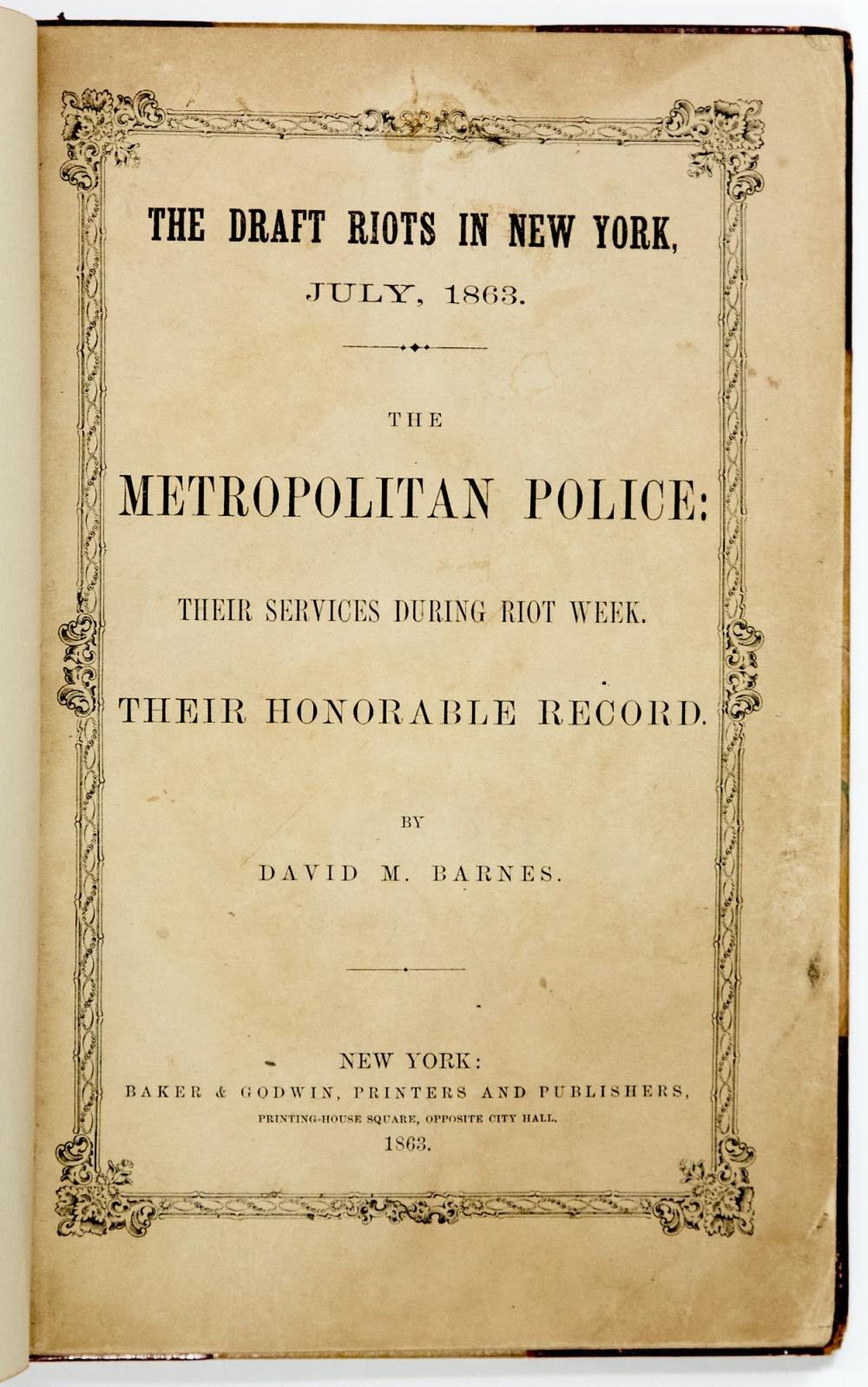 Presentation copy of a rare contemporary account of the NYC draft riots sold by DOYLE Auctioneers & Appraisers, lot 522 — auction record photograph