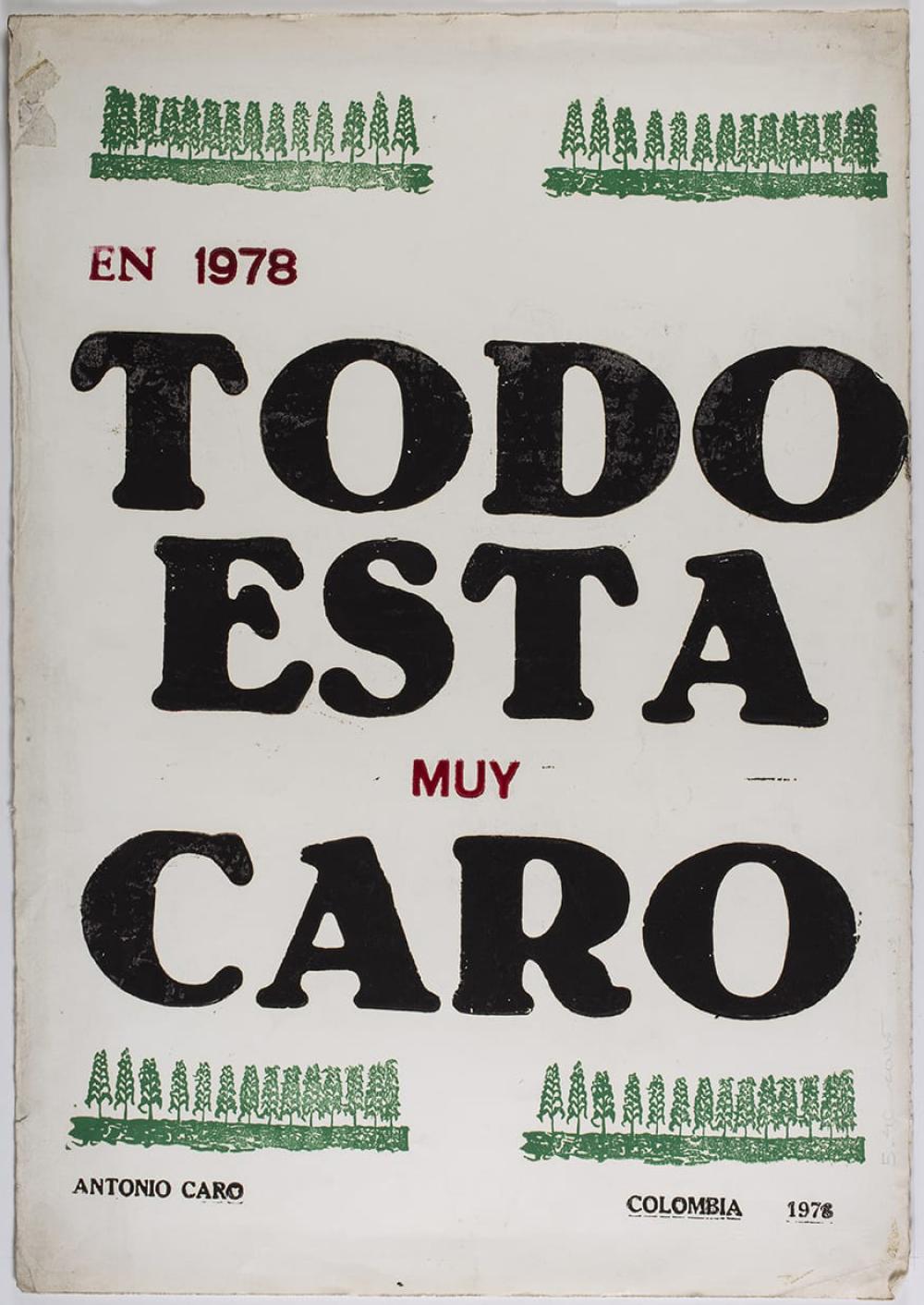 Antonio Caro, Todo está muy caro , 1978 comparable sale