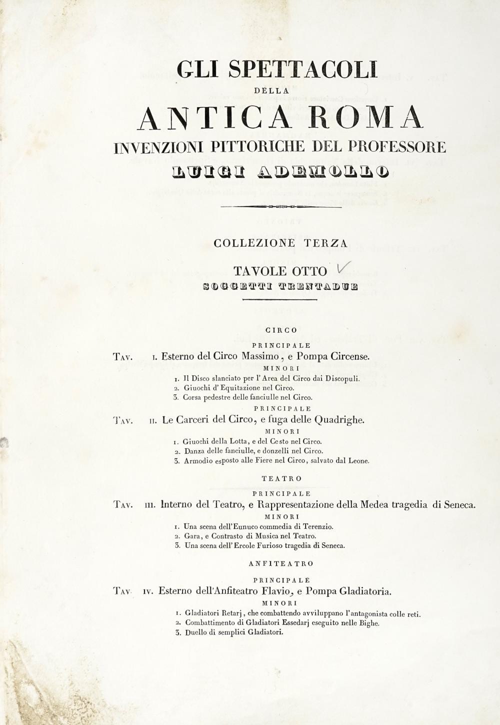 luigi ademollo gli spettacoli della antica roma invenzioni pittoriche del professore luigi ademollo collezione terza firenze s n 1827 1837 · Gonnelli Casa d'Aste · 2025-05-20 Luigi Ademollo comparable auction result: luigi ademollo gli spettacoli della antica roma invenzioni pittoriche del professore luigi ademollo collezione terza firenze s n 1827 1837