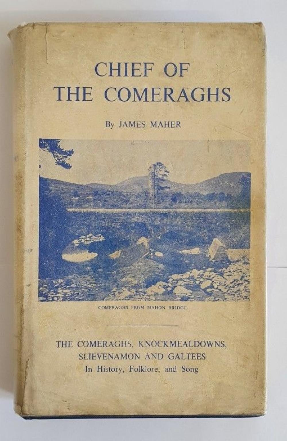 Mari ten Kate comparable auction result: james maher chief of the comeraghs a john o mahony anthology signed by j