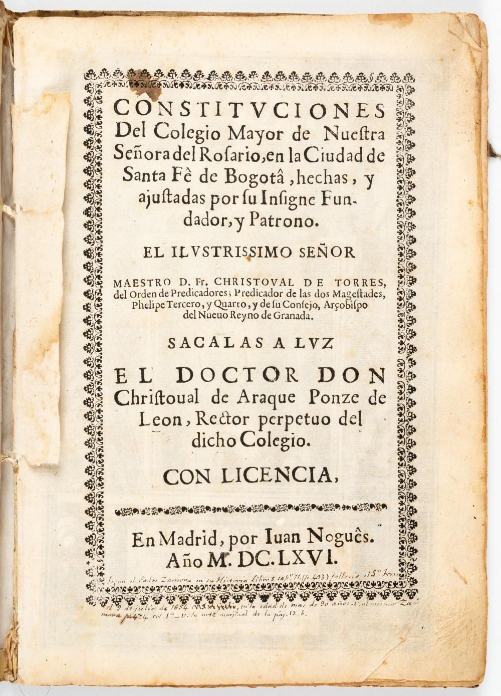 Constituciones del Colegio Mayor de Nuestra Señora del Rosario en la ciudad de Santafé de Bogotá, hechas por su insigne fundador y patrono comparable sale