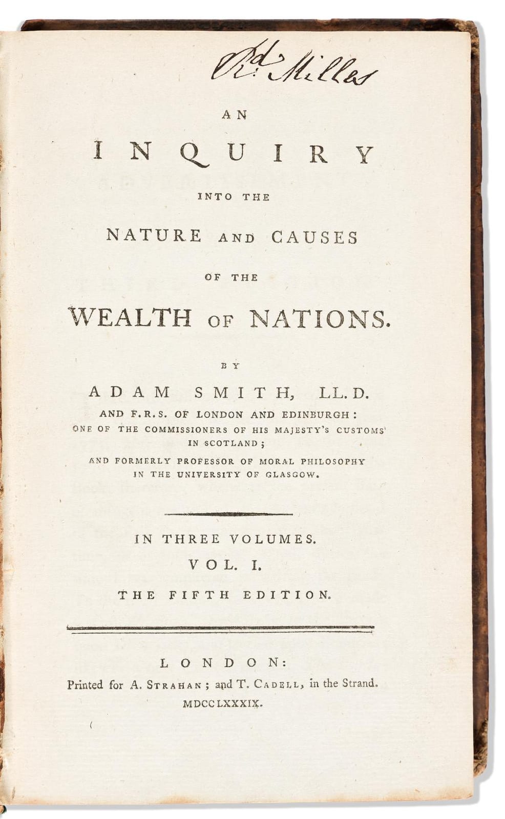 adam smith 1723 1790 an inquiry into the nature and causes of the wealth of nations london a strahan and t cadell 1789 · Swann Auction Galleries · 2026-04-23 Adam Smith comparable auction result: adam smith 1723 1790 an inquiry into the nature and causes of the wealth of nations london a strahan and t cadell 1789