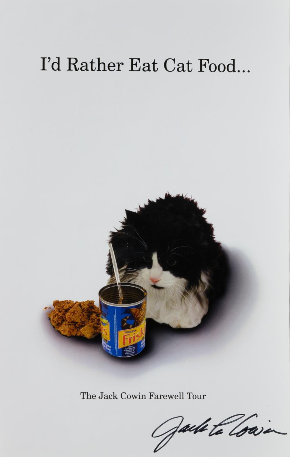 Jack Cowin comparable auction result: jack cowin i d rather eat cat food