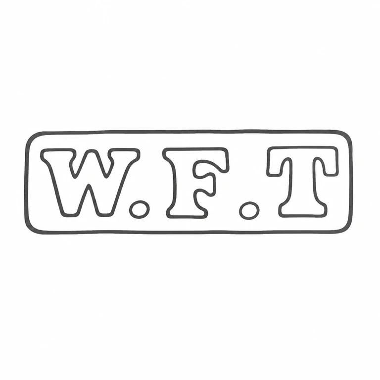 W F T: W dot F dot T single rounded rectangular border without added symbols; line reconstruction.